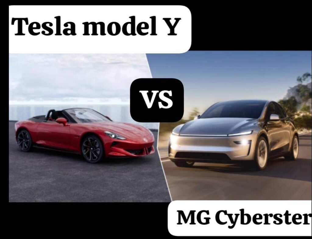 Tesla Model Y vs MG Cyberster : EV Battle of 2025