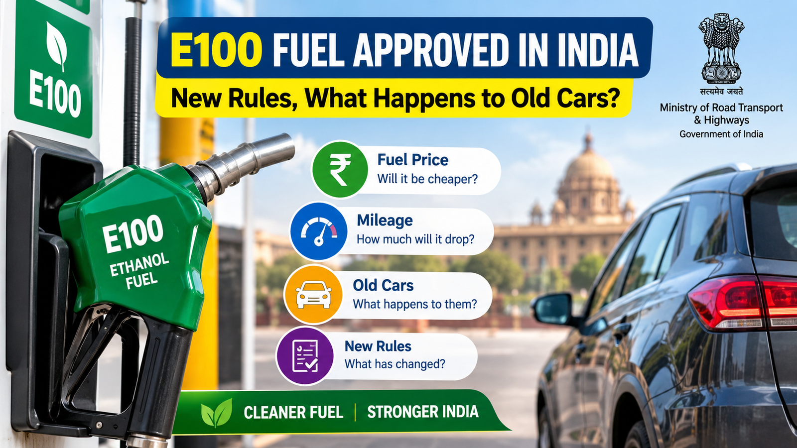 E100 Fuel Approval in India: New Rules and Impact on Old Cars